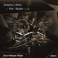 Dreamy - Akira (Remixes) (Single)