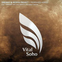Dreamy - Dreamy & Ikerya project - Perished hopes (Single)