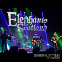 Elephants Of Scotland - Good Morning, Gettysburg (Live at Rosfest 2014)