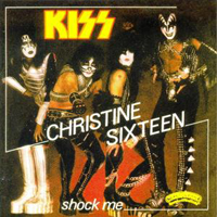 KISS - The Casablanca Singles 1974-1982 (CD 14: Christine Sixteen / Shock Me, 1977)