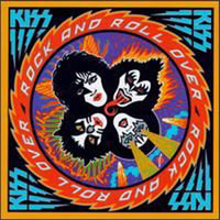 KISS - Rock And Roll Over