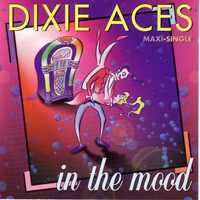 Dixie Aces - In The Mood