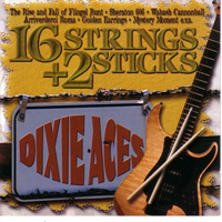 Dixie Aces - 16 Strings + 2 Sticks