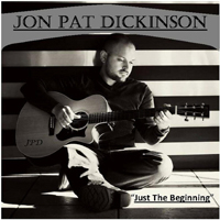 Dickinson, Jon Pat - Just The Beginning