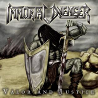 Immortal Avenger - Valor And Justice