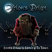 Orion's Reign - Santa Claus Is Coming to Town (Symphonic Heavy Metal Version feat. Minniva)