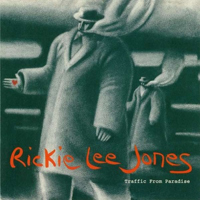 Lee Jones, Rickie - Traffic From Paradise