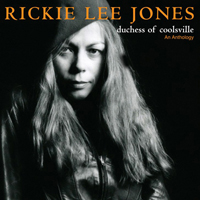 Lee Jones, Rickie - Duchess Of Coolsville. An Anthology (CD 2)