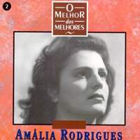Amalia Rodrigues - O Melhor Dos Melhores