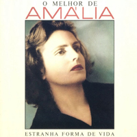 Amalia Rodrigues - Estranha Forma De Vida (CD 1)