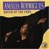 Amalia Rodrigues - Queen Of The Fado