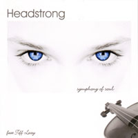 Headstrong - Symphony Of Soul (Remixes) 