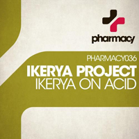 Ikerya Project - Ikerya On Acid