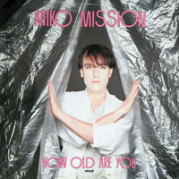 Miko Mission - How Old Are You? (EP)
