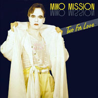 Miko Mission - Two For Love (Single)