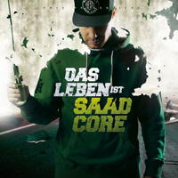 Baba Saad - Das Leben Ist Saadcore (Yayo Edition) (CD 1)