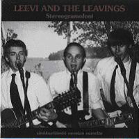 Leevi And The Leavings - Stereogramofoni (CD 1)
