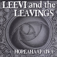 Leevi And The Leavings - Hopeahaapaiva