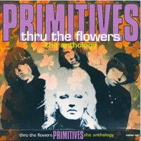 Primitives - Thru The Flowers.The Anthology (CD 2)