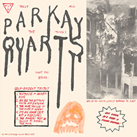 Parquet Courts - Tally All The Things That You Broke (EP)