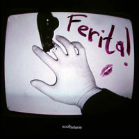 Scofferlane - Ferita! (Single)