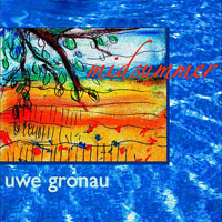 Gronau, Uwe - Midsummer (CD2)