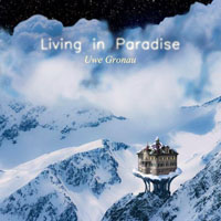 Gronau, Uwe - Living In Paradise (Sngle)