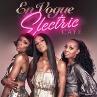 En Vogue - Electric Cafe (Bonus Track Edition)