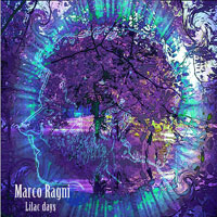 Ragni, Marco - Lilac Days