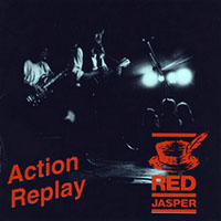 Red Jasper - Action Replay - Live