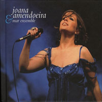 Amendoeira, Joana - Joana Amendoeira & Mar Ensemble