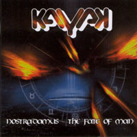 Kayak - Nostradamus - The Fate Of Man