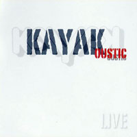 Kayak - KAYAKoustic (Live)