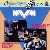 Kayak - Starlight Dancer, 1977 + Phantom Of The Night, 1979