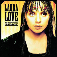 Laura Love - Shum Ticky