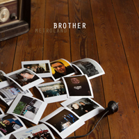 Metroland - Brother (EP)