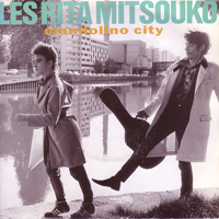 Les Rita Mitsouko - Mandolino City (7'' Single)