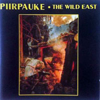 Piirpauke - The Wild East (LP)