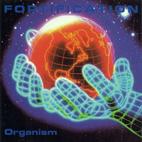 Fortification 55 - Organism (EP)