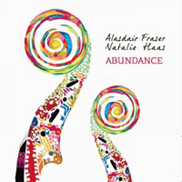 Fraser, Alasdair - Alasdair Fraser & Natalie Haas - Abundance