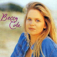 Beccy Cole - Beccy Cole