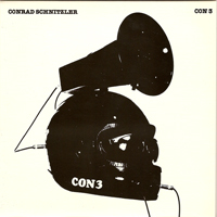 Conrad Schnitzler - Con 3 (Reissue)