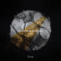 L'Orange - After The Flowers (EP)