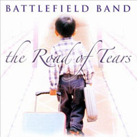 Battlefield Band - The Road of Tears