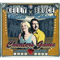 Robison, Bruce - Bruce Robison & Kelly Willis - Cheater's Game