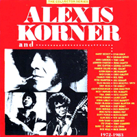 Korner, Alexis - Alexis Korner And...1972-1983