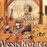 Korner, Alexis - The Lost Album