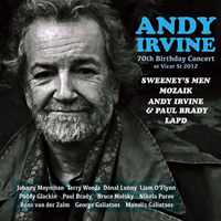 Andy Irvine - 70th Birthday Concert At Vicar St  2012