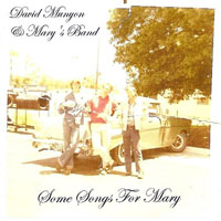 Munyon, David - David Munyon & Mary's Band - Some Songs For Mary