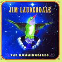 Lauderdale, Jim - The Hummingbirds